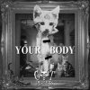 Pochette Cat Dealers - Your Body Cat Dealers - Your Body