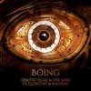 Pochette Dimitri Vegas & Like Mike, Quintino, Mad M.A.C. - Boing Dimitri Vegas & Like Mike, Quintino, Mad M.A.C. - Boing
