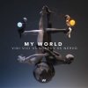 Pochette Vini Vici feat. Shapov & Nervo - My World Vini Vici feat. Shapov & Nervo - My World