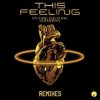 Pochette Vintage Culture feat. Goodboys - This Feeling (Velvet Mode And Chris Arna Remix) Vintage Culture feat. Goodboys - This Feeling (Velvet Mode And Chris Arna Remix)