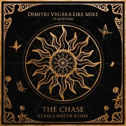 Pochette Dimitri Vegas & Like Mike feat. Quintino - The Chase (Klaas & MATTN Remix)
