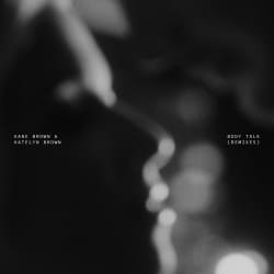 Pochette Kane Brown & Katelyn Brown - Body Talk (Drove Remix)