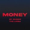 Pochette By Индия feat. The Limba - Money By Индия feat. The Limba - Money