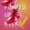Pochette DJ Dark & Mentol - Pumped Up Kicks DJ Dark & Mentol - Pumped Up Kicks