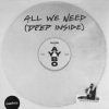 Pochette AYYBO - All We Need (Deep Inside) AYYBO - All We Need (Deep Inside)