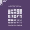 Pochette Korolova & Eynka & Signum - Coming On Strong (feat. Scott Mac) Korolova & Eynka & Signum - Coming On Strong (feat. Scott Mac)