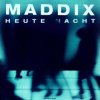 Pochette Maddix - Heute Nacht (Extended Mix) Maddix - Heute Nacht (Extended Mix)