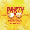 Pochette Highup & Aryue feat. Snoop Dogg - PARTY Highup & Aryue feat. Snoop Dogg - PARTY