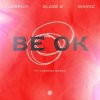 Pochette Cuebrick feat. Blaze U, Manse, Crooked Bangs - Be Ok Cuebrick feat. Blaze U, Manse, Crooked Bangs - Be Ok