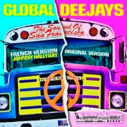 Pochette Global Deejays - The Sound Of San Francisco (Ayur Tsyrenov DFM Remix)