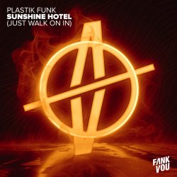Pochette Plastik Funk & Esox - Sunshine Hotel (Just Walk On In)