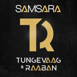 Pochette Tungevaag & Raaban - Samsara