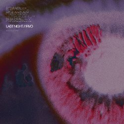 Pochette Last Night (Korolova Remix)