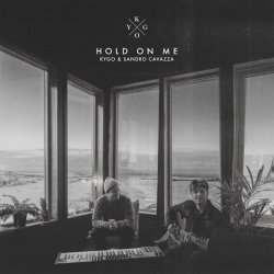 Pochette Kygo & Sandro Cavazza - Hold On Me