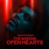 Pochette The Weeknd - Open Hearts The Weeknd - Open Hearts