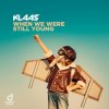 Pochette Klaas - When We Were Still Young Klaas - When We Were Still Young