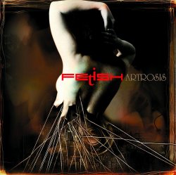 Pochette Artrosis - Fetish