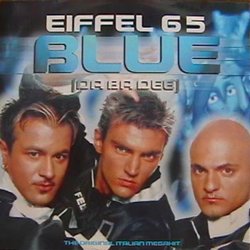 Pochette Eiffel 65 - Blue (Da Ba Dee)