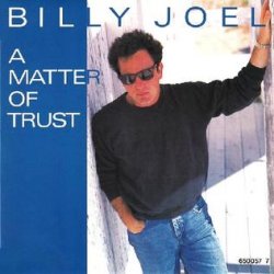 Pochette Billy Joel - A Matter Of Trust