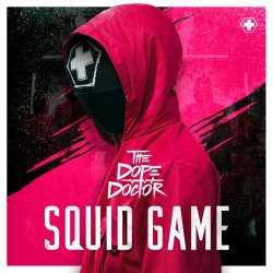 Pochette The Dope Doctor - Squid Game