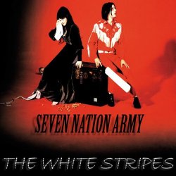 Pochette The White Stripes - Seven Nation Army