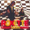 Pochette Roxette - Crash! Boom! Bang! Roxette - Crash! Boom! Bang!