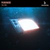 Pochette The MVI - Paranoid (Extended Mix) The MVI - Paranoid (Extended Mix)