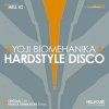 Pochette Yoji Biomehanika - Hardstyle Disco Yoji Biomehanika - Hardstyle Disco