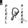 Pochette Perel - Mirror Perel - Mirror