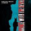 Pochette Keanu Silva & Siks & Oda Loves You - Dance With The Devil Keanu Silva & Siks & Oda Loves You - Dance With The Devil