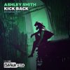 Pochette Ashley Smith - Kick Back Ashley Smith - Kick Back