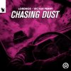 Pochette Lordnox & Victor Perry - Chasing Dust Lordnox & Victor Perry - Chasing Dust