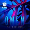 Pochette Papa Tin & Bitwake - Omen (Extended Mix) Papa Tin & Bitwake - Omen (Extended Mix)