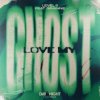 Pochette Level 8 & Grainne - Love My Ghost Level 8 & Grainne - Love My Ghost