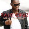 Pochette Taio Cruz - Break Your Heart (Mentol & ADEN Cover Remix) Taio Cruz - Break Your Heart (Mentol & ADEN Cover Remix)