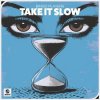 Pochette Bingo Players - Take It Slow Bingo Players - Take It Slow
