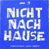 Pochette 2 Engel & Charlie & LUNAX & Jebroer - Nicht Nach Hause 2 Engel & Charlie & LUNAX & Jebroer - Nicht Nach Hause