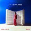 Pochette Sam Feldt - My Heart Goes (feat. Oaks) Sam Feldt - My Heart Goes (feat. Oaks)