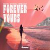 Pochette AUGUSTKID & Alp Atesoglu & Raphael Delove - Forever Yours AUGUSTKID & Alp Atesoglu & Raphael Delove - Forever Yours