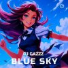 Pochette DJ Gazzz - Blue Sky DJ Gazzz - Blue Sky