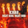 Pochette R3HAB - Right Here, Right Now R3HAB - Right Here, Right Now