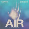 Pochette Gryffin & Excision & Julia Michaels - Air Gryffin & Excision & Julia Michaels - Air