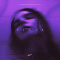 Pochette Madism & Good Humans & Sadie Rose Van - Taboo
