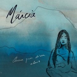 Pochette Marcia - Quem Quer Dizer Adeus