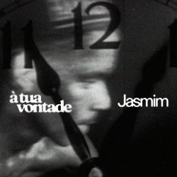 Pochette Jasmim - A Tua Vontade