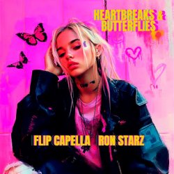 Pochette Flip Capella & Ron Starz - Heartbreaks & Butterflies