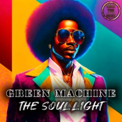 Pochette Green Machine - The Soul Light (Radio Edit)