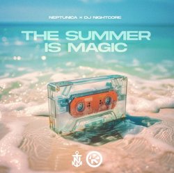 Pochette Neptunica & DJ Nightcore - The Summer Is Magic