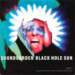 Pochette Soundgarden - Black hole sun