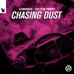 Pochette Lordnox & Victor Perry - Chasing Dust